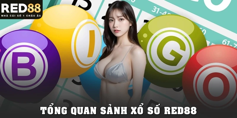 Tổng quan sảnh xổ số Red88